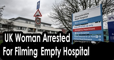UK Woman Arrested For Filming Inside Empty Hospital Reduced.jpg